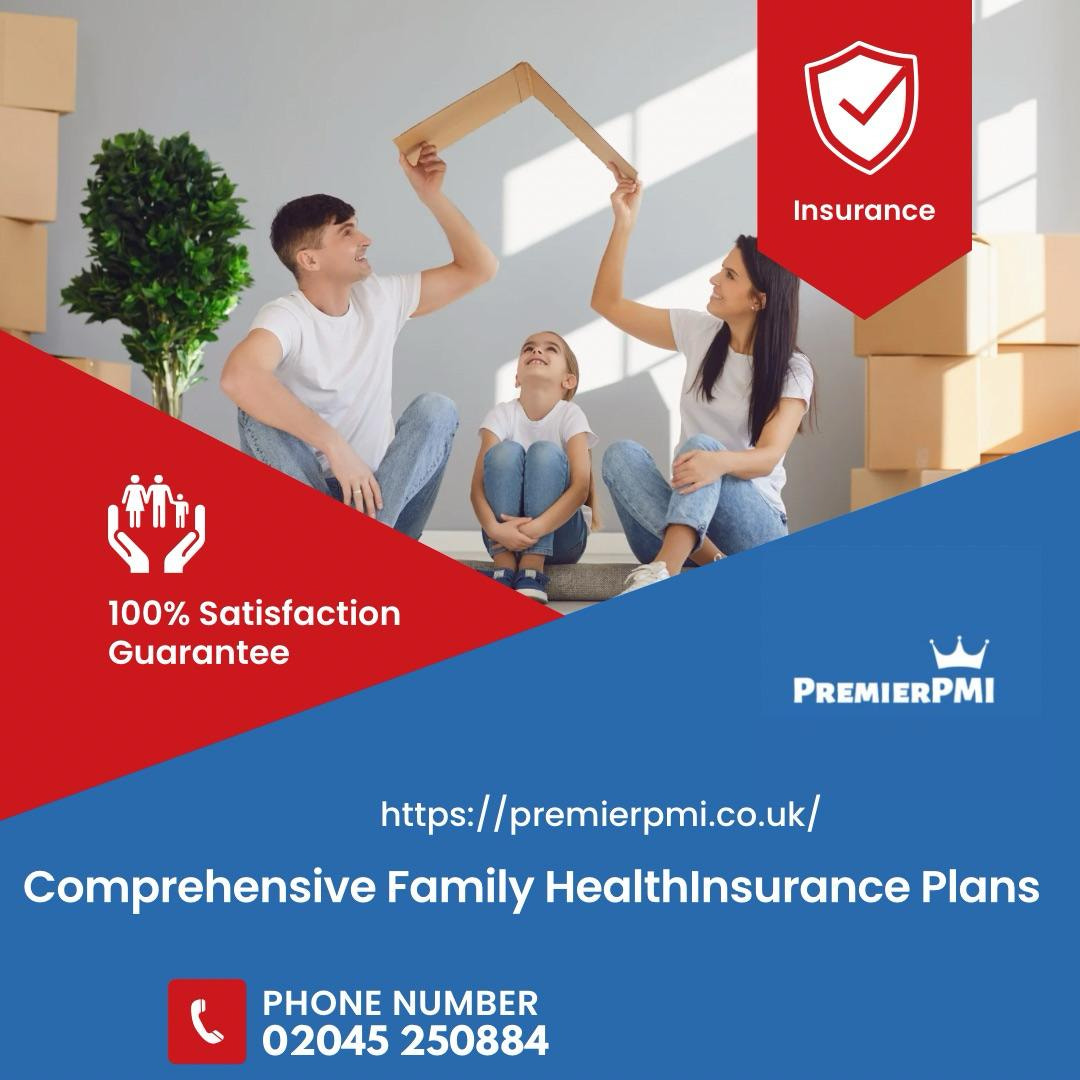 Comprehensive Family Health Insurance Plans
