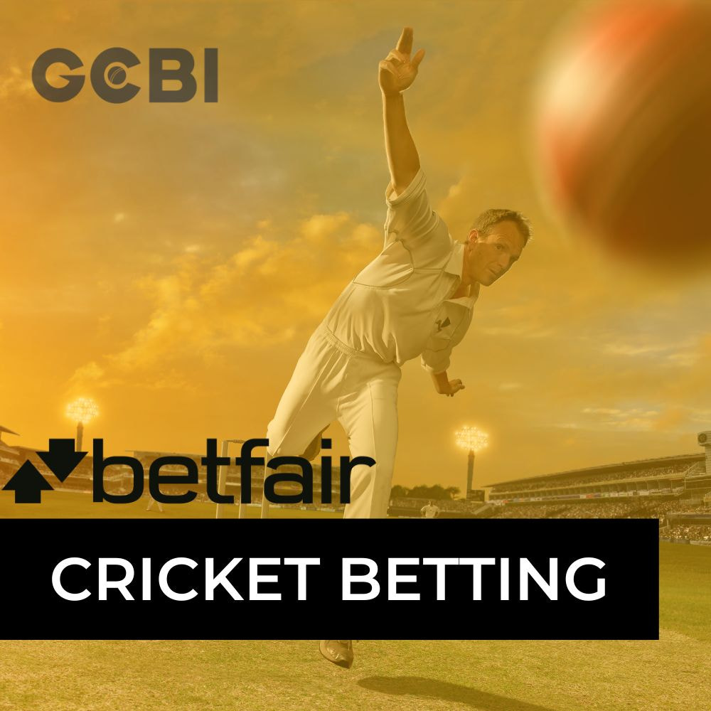 Betfair Cricket Betting For Indian Players In 2024 | GCBI Review