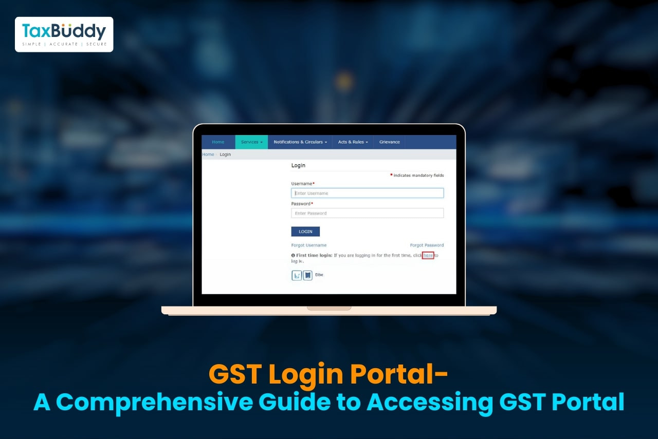 GST Login Portal- A Comprehensive Guide to Accessing GST Portal