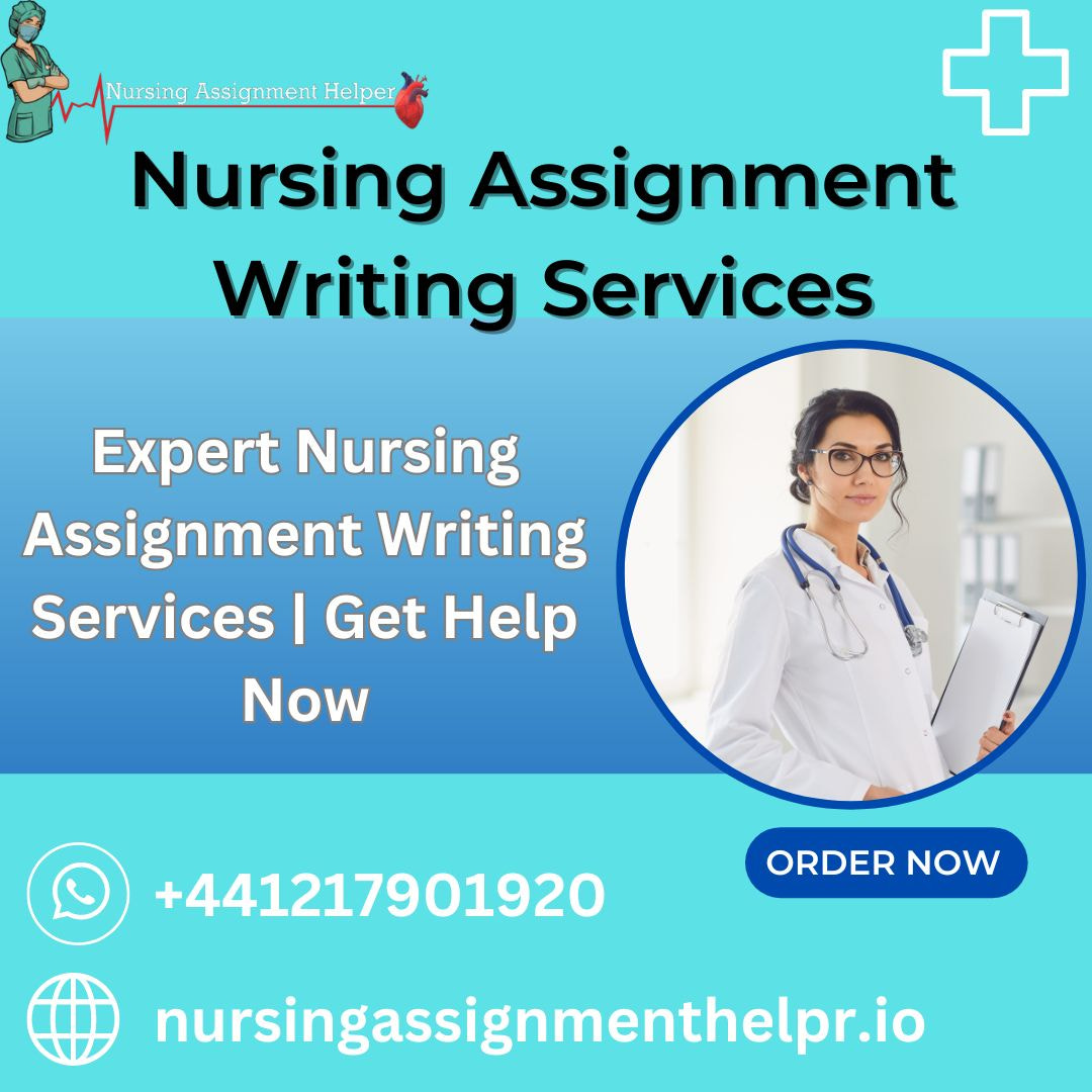 Top-Notch Nursing Assignment Writing Services in the UK