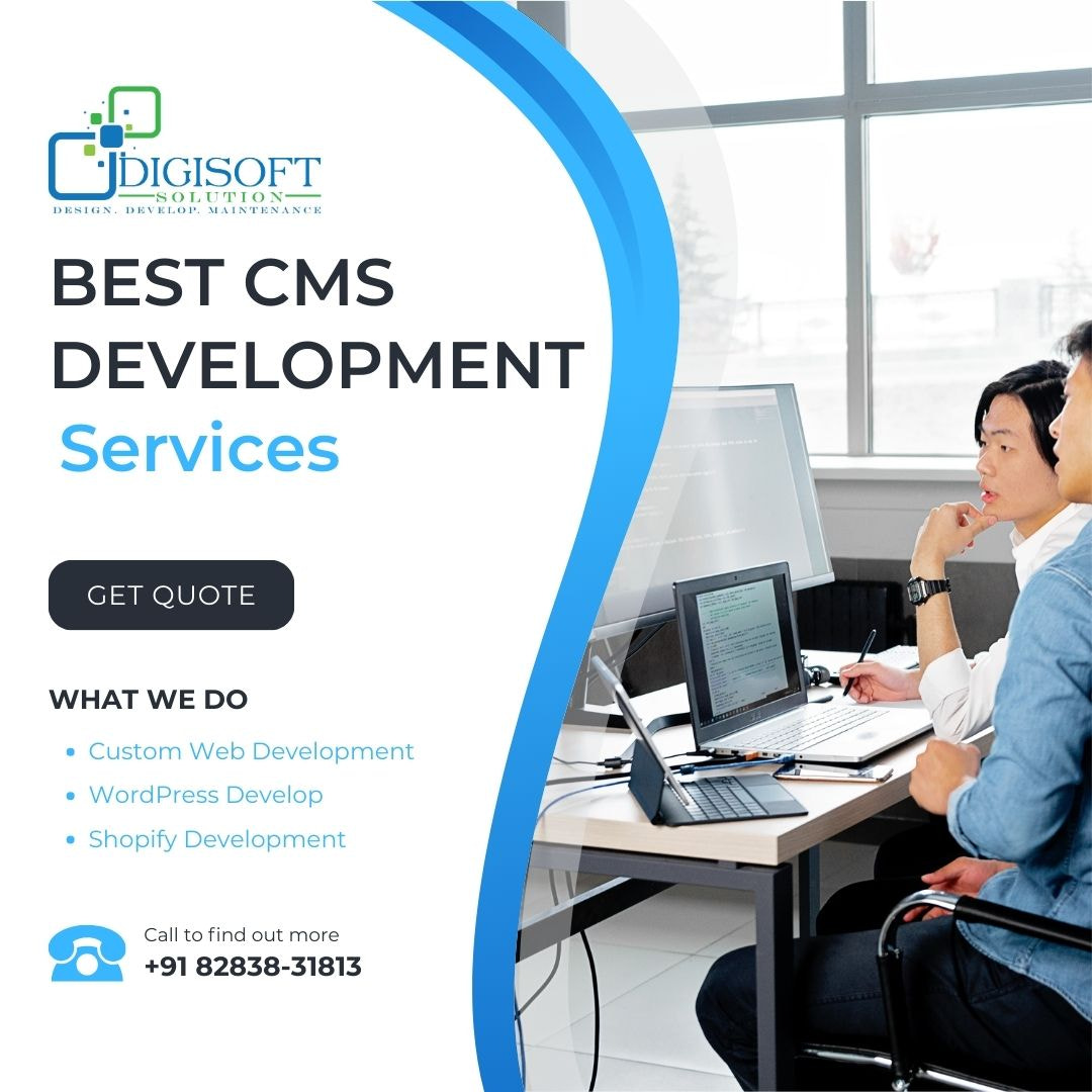 Get the Best CMS Development Services From Digisoft Solution