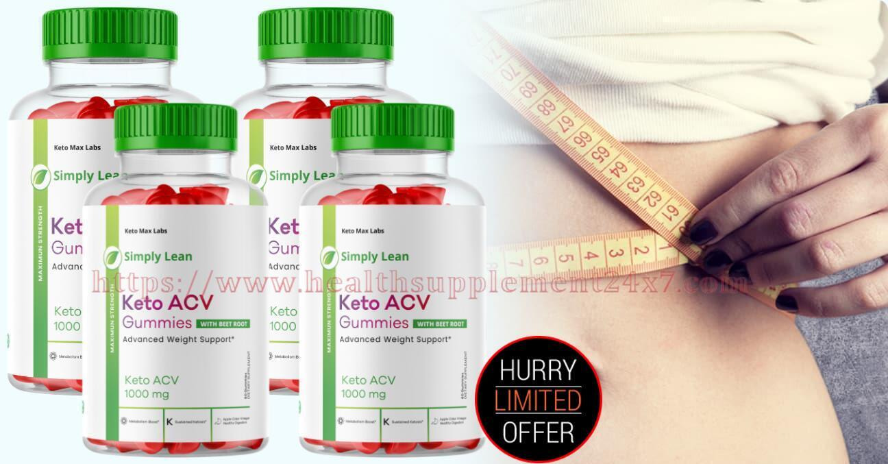 Simply Lean Keto ACV Gummies (NEW 2024!) Does It Really Works Or Scam?