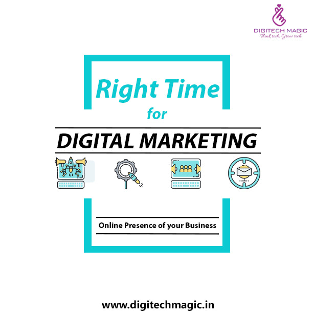 Right time for Digital Marketing