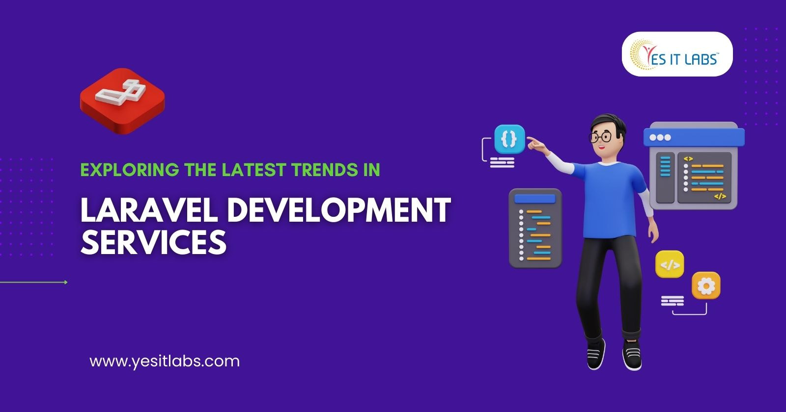 Exploring the Latest Trends in Laravel Development Services