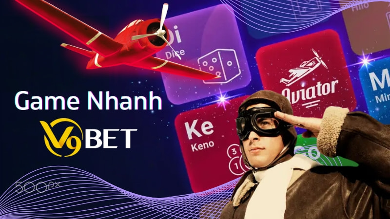 Game nhanh tại nhà cái V9bet