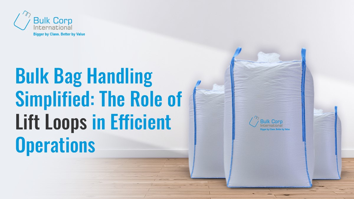 Bulk-Bag-Handling-Simplified-The-Role-of-Lift-Loops-in-Efficient-Operations-1