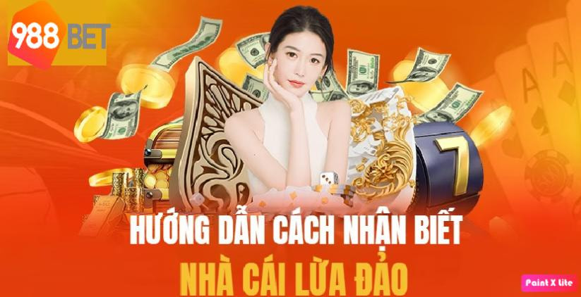 Làm Rõ Tin Đồn Nhà Cái 988BET Lừa Đảo, Sự Thật Thế Nào?