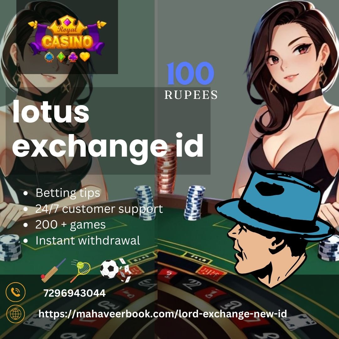 Lotus Exchange ID is the largest ID provider in India for online betting