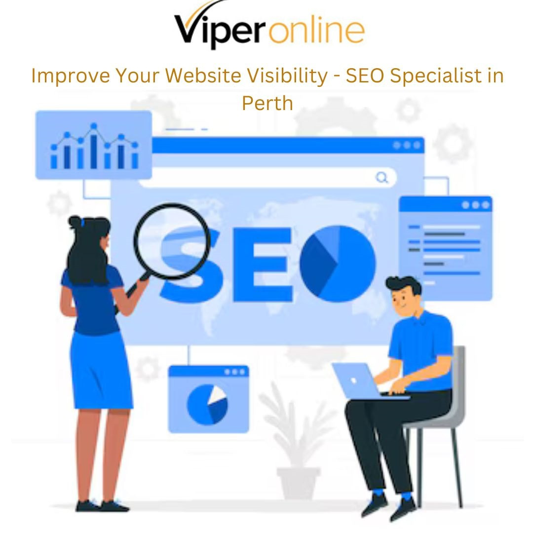 Improve Your Website Visibility - SEO Specialist in Perth