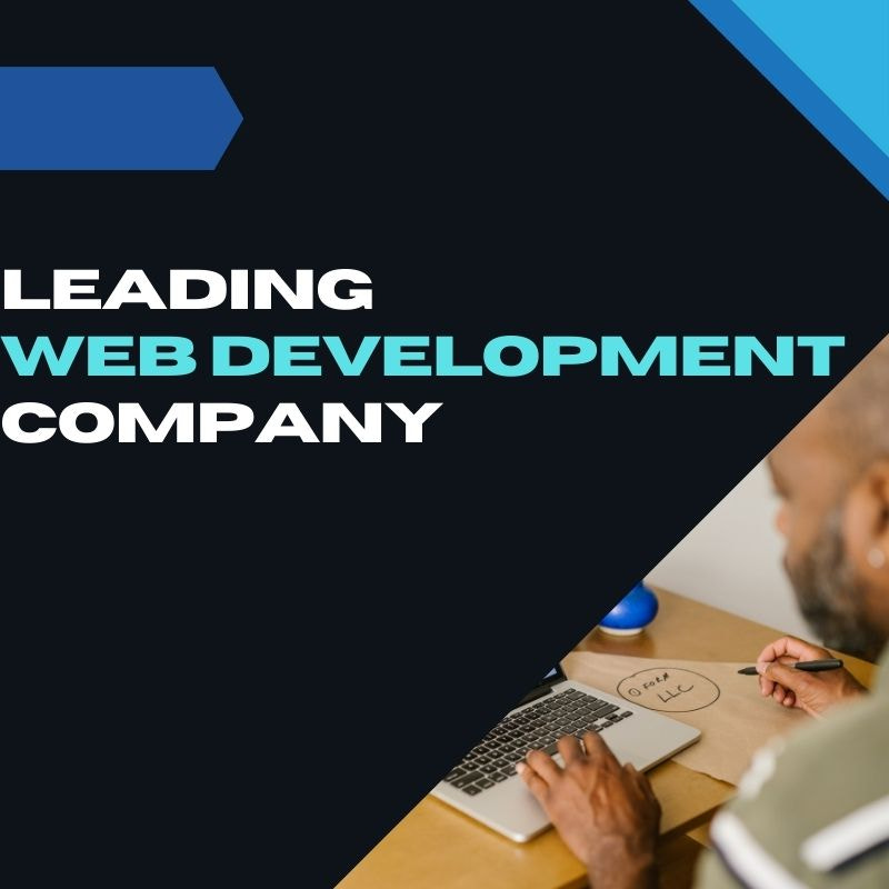 Leading Web Development Company - Boost Your Business