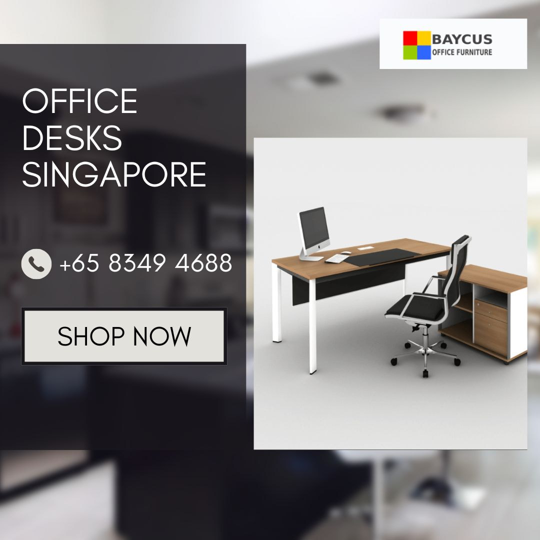 Best Office Desks Singapore - BAYCUS PTE LT