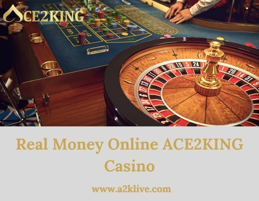 Real Money Online ACE2KING Casino