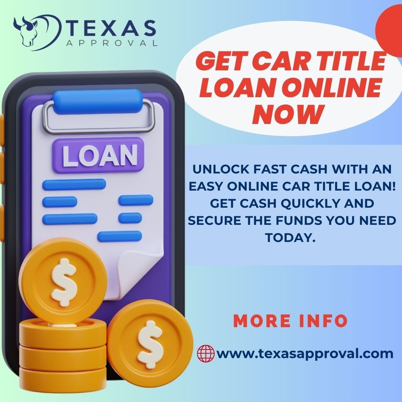 Essential Documents for a Title Loan in Texas  Texas Approval - texasapproval.com