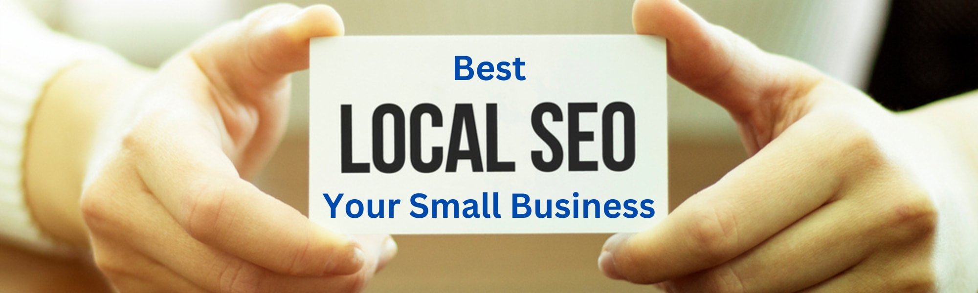 Best Local SEO For Your Small Business - Newtech Infosoft