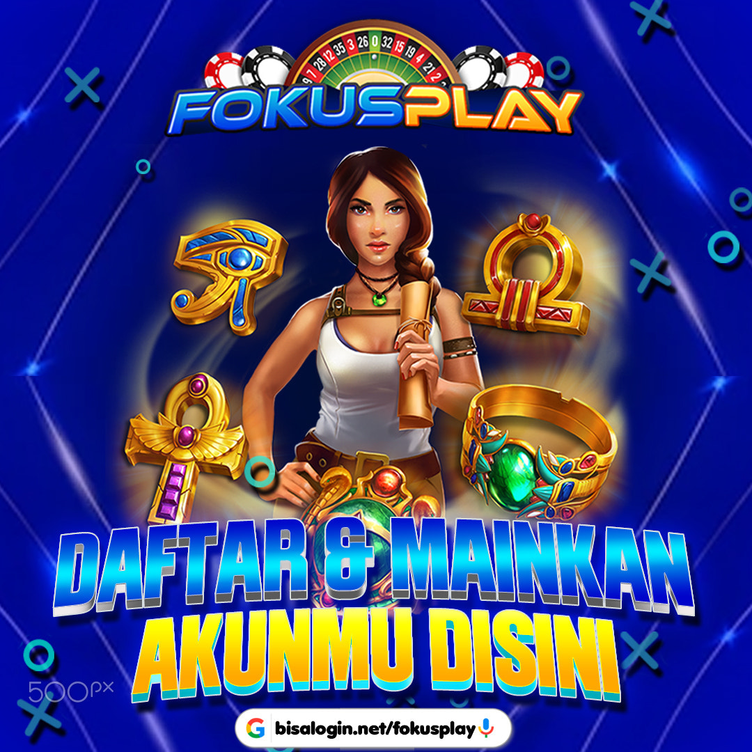 DAFTAR FOKUSPLAY | AGEN SLOT777 SETIAP AKUN PASTI GACORR