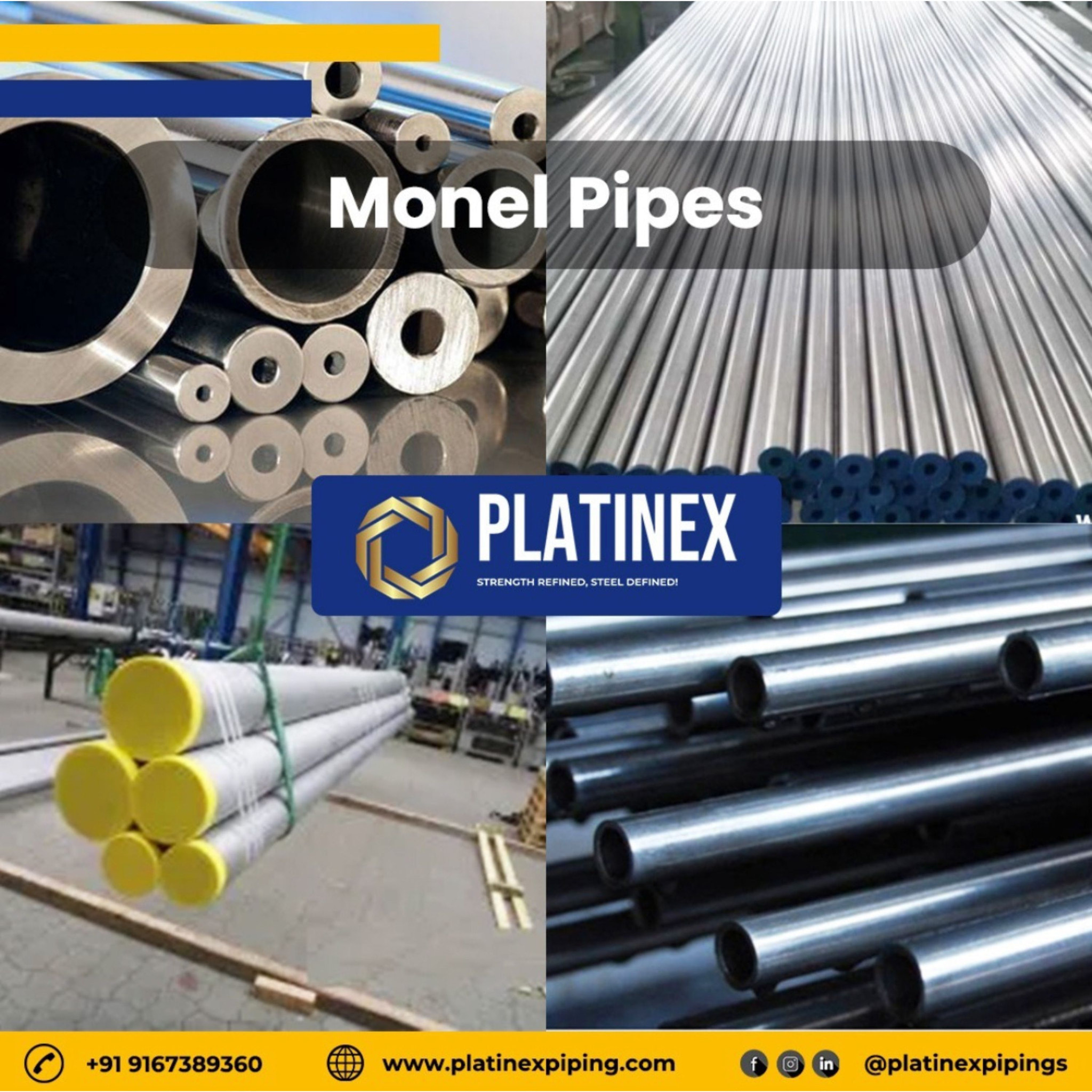 Monel pipes are built to withstand the toughest environments
