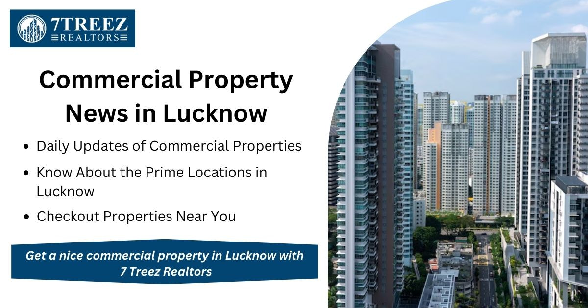 Commercial Property News in Lucknow