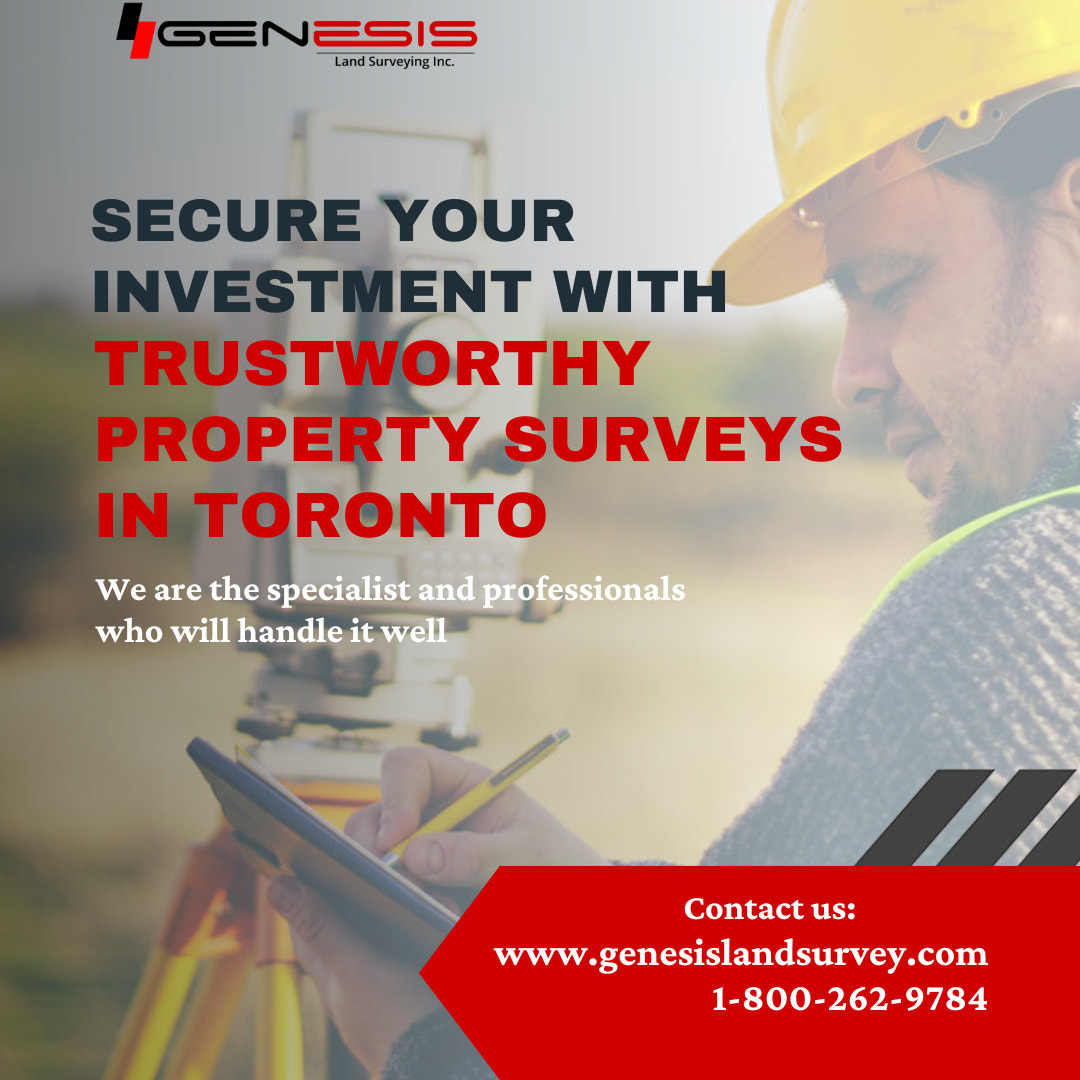 Secure Your Investment with Trustworthy Property Surveys in Toronto