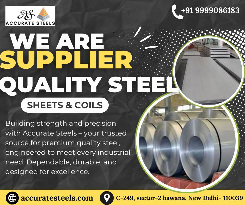 Supplier of Quality Steel - Sheets & Coils