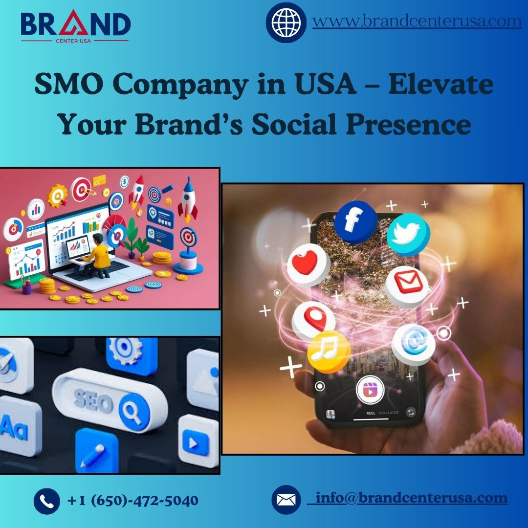 SMO Company in USA – Elevate Your Brand’s Social Presence