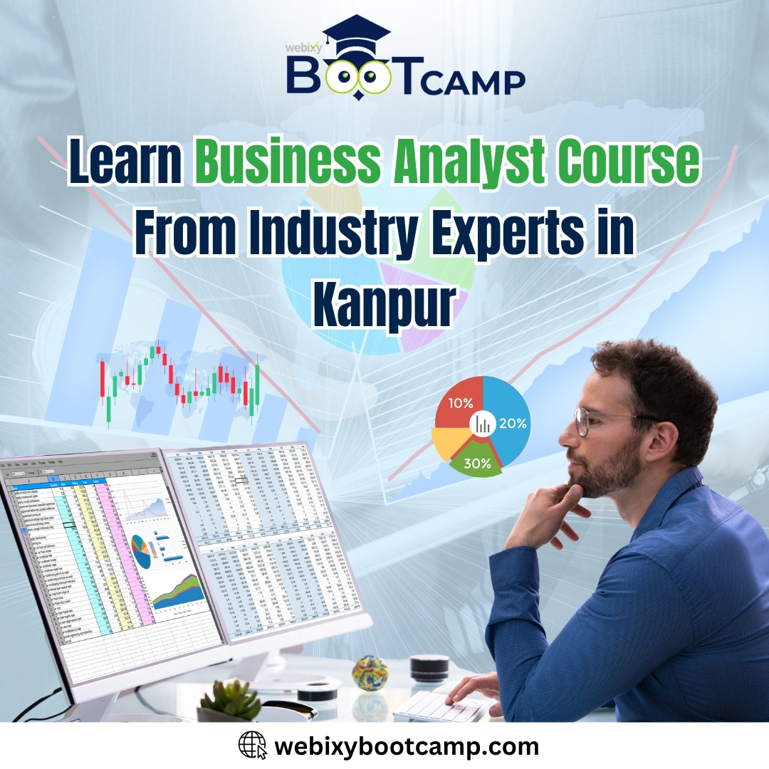 Learn Business analyst course from Industry Experts in Kanpur