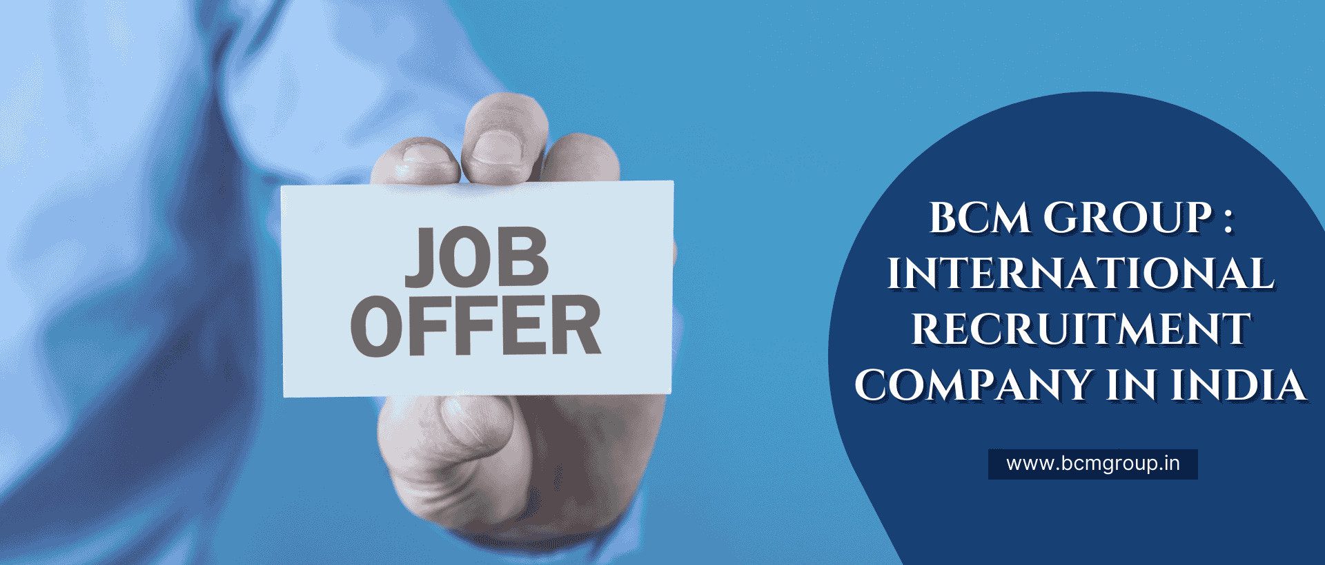 BCM Group: International Recruitment Company in India