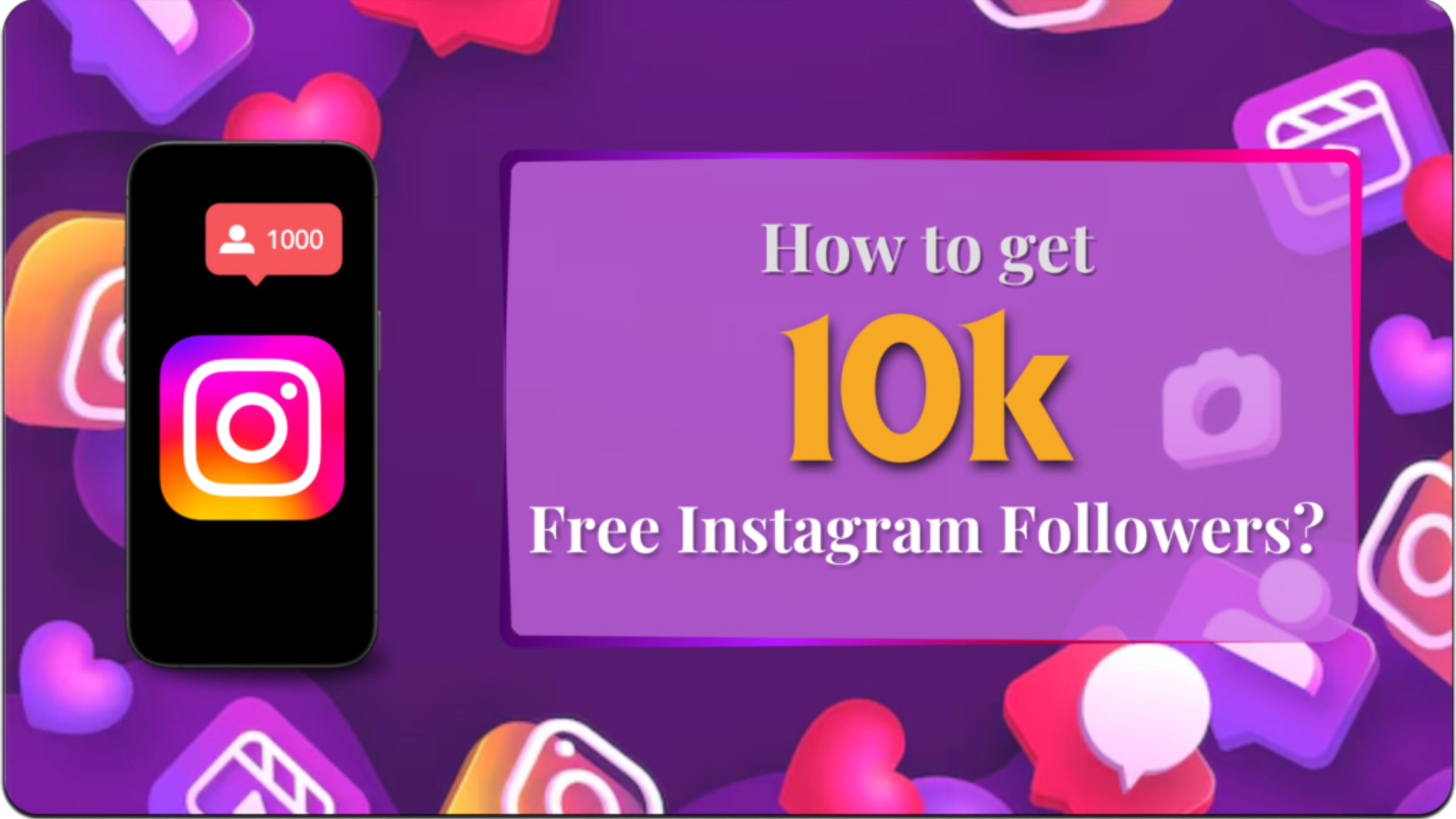 How to get 10000 free instagram followers?