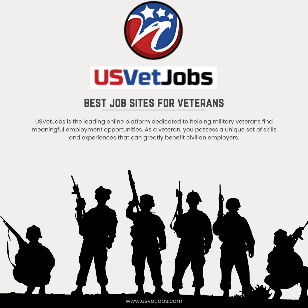 Empowering Veterans with the Best Job Opportunities - USVetJobs