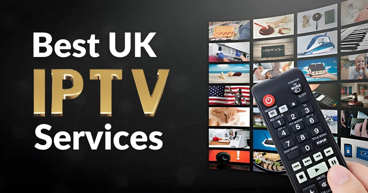 6 Best UK IPTV Services for 2025 Ranked