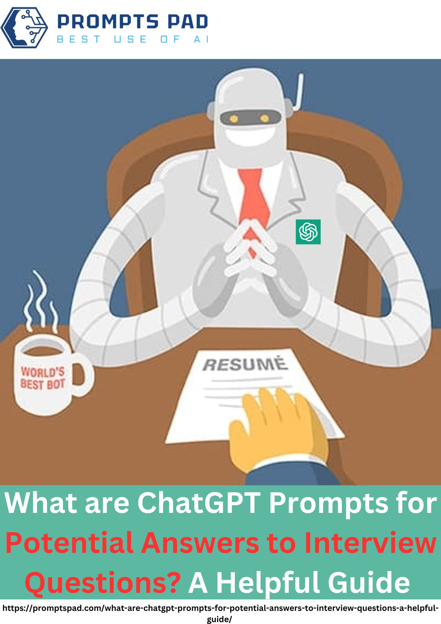 What are ChatGPT Prompts for Potential Answers to Interview Questions? A Helpful Guide - 1