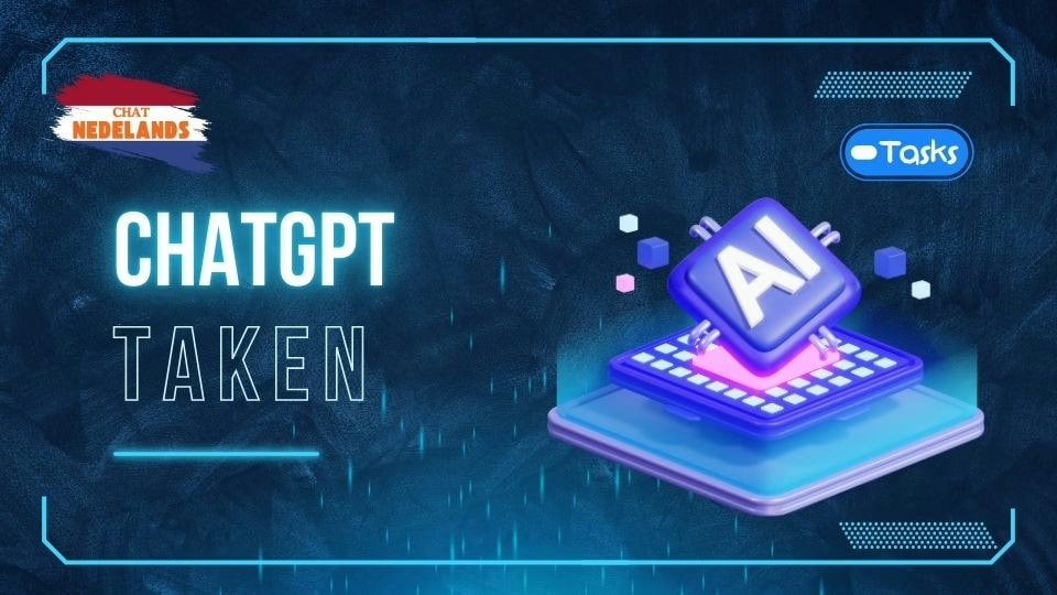 Chat GPT Nederlands - ChatGPT Tasks: Efficiënt Takenbeheer