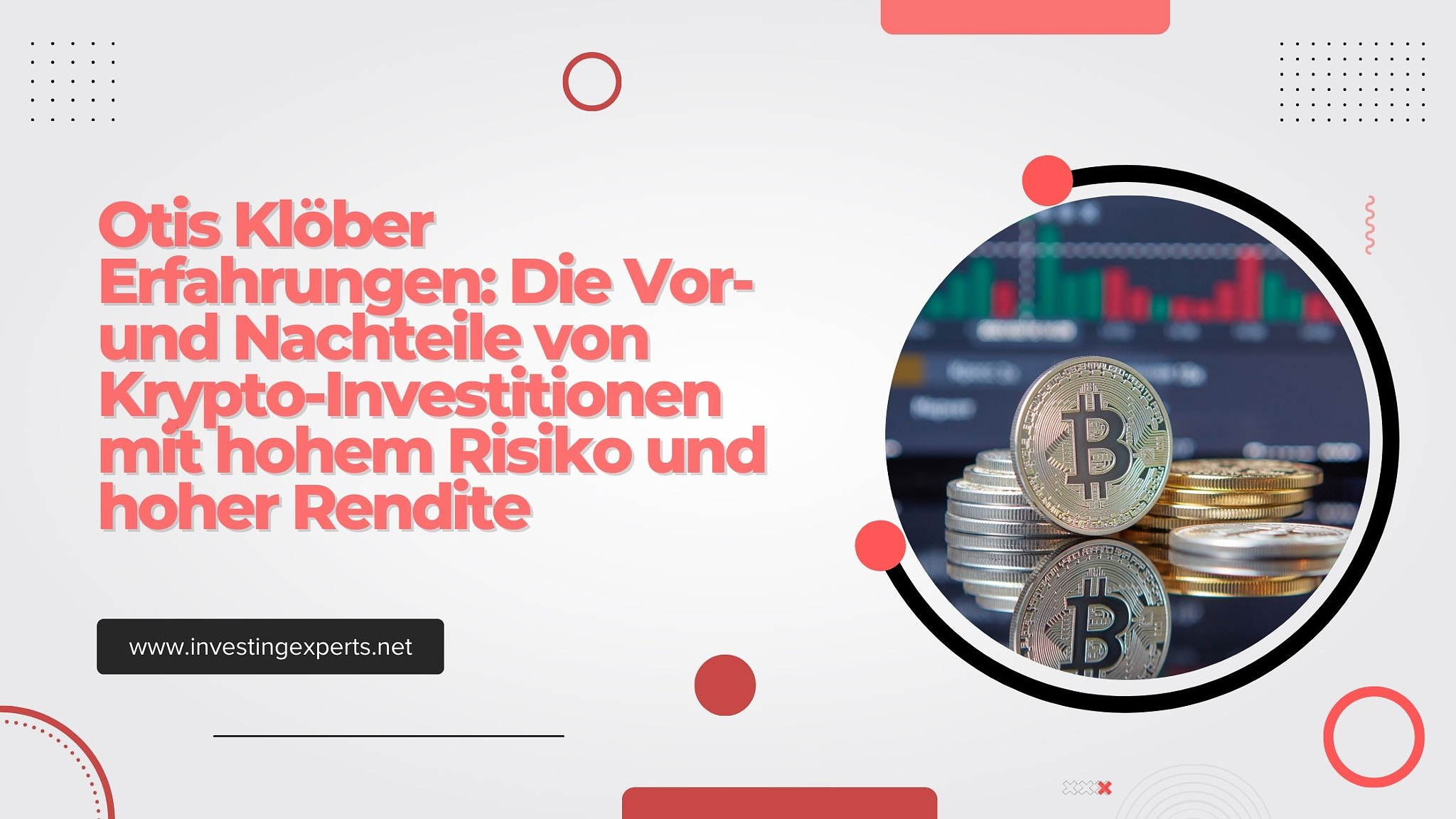 Otis Klöber Erfahrungen: Die Vor- und Nachteile von Krypto-Investitionen mit hohem Risiko und hoher