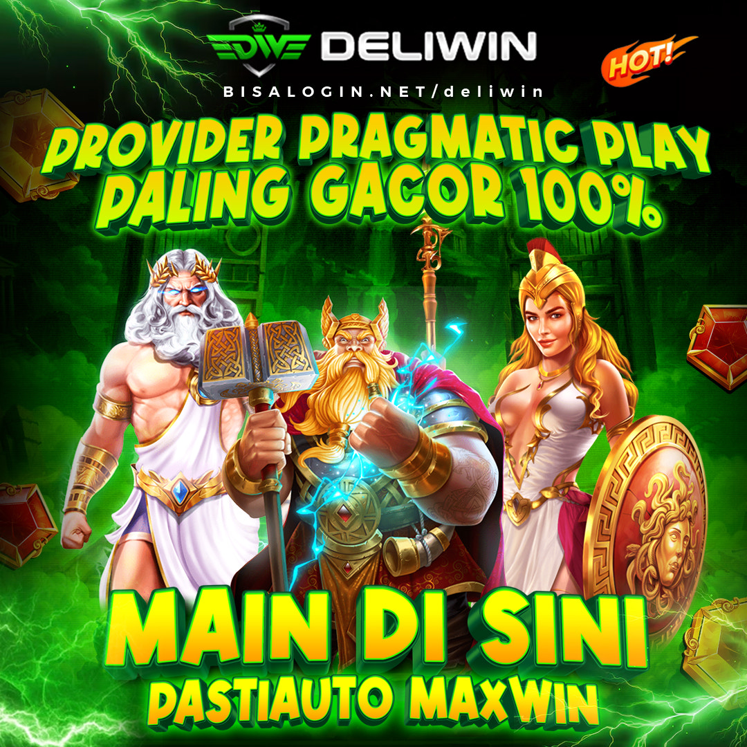 DELIWIN 777 AGEN PRAGMATIC PLAY PERKALIAN 1000x DIJAMIN AUTO MAXWIN
