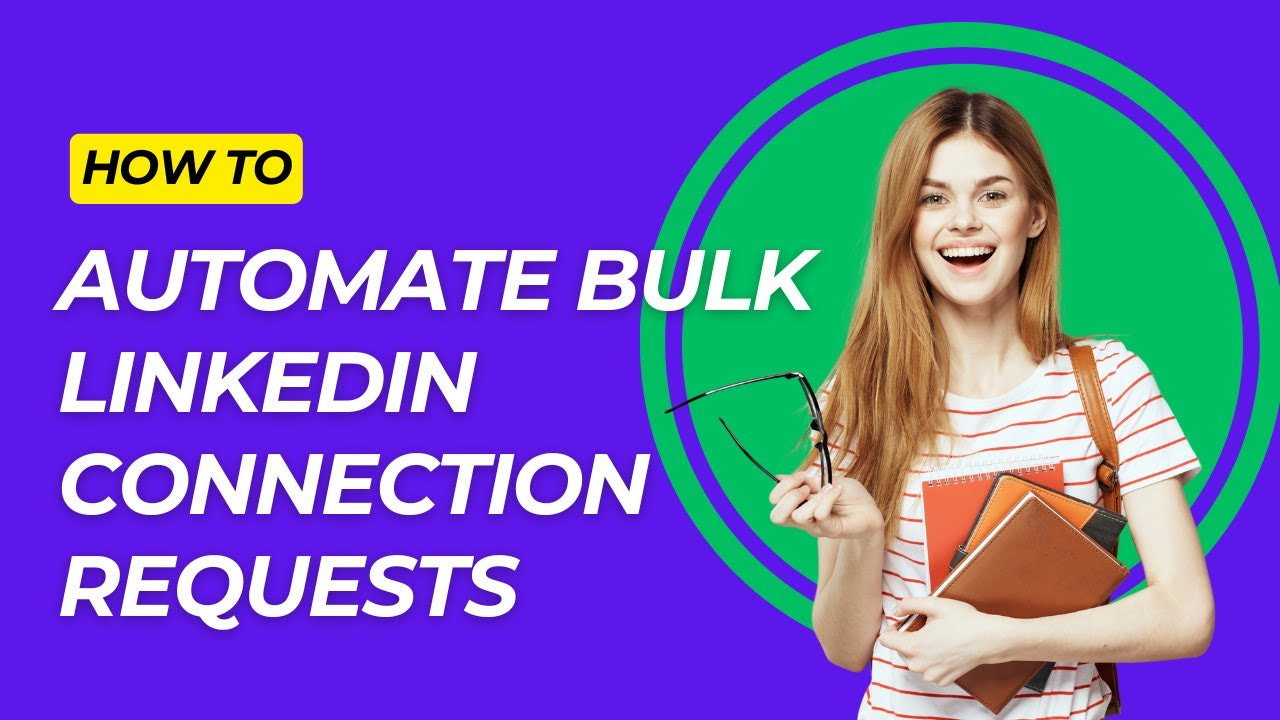Automate Bulk LinkedIn Connection Requests with Quicklead
