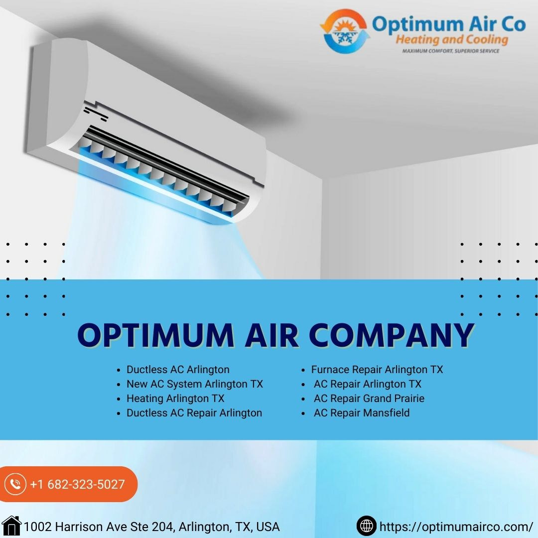 Optimum Air: Grand Prairie, Euless, Mansfield & Arlington HVAC - AC, Ductless, Commercial
