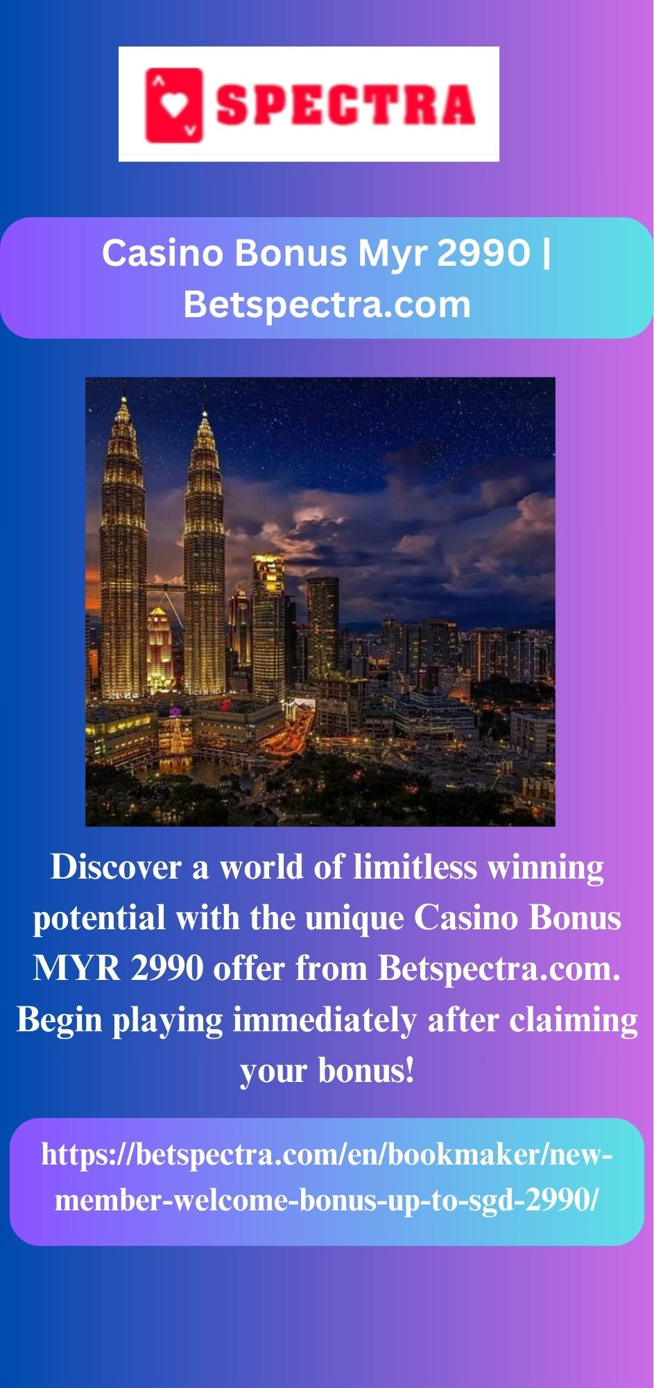 Casino Bonus Myr 2990 | Betspectra.com