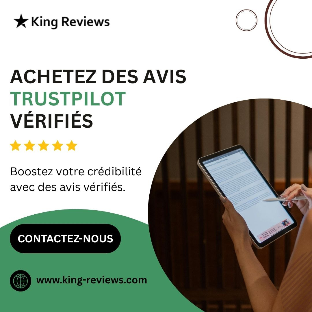 Acheter des avis Trustpilot : une stratégie de croissance pour votre entreprise
