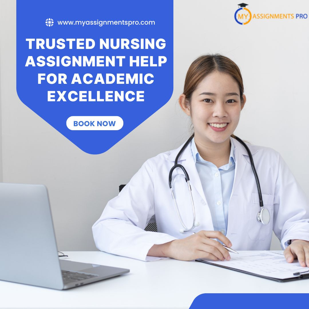 Trusted Nursing Assignment Help for Academic Excellence - 1