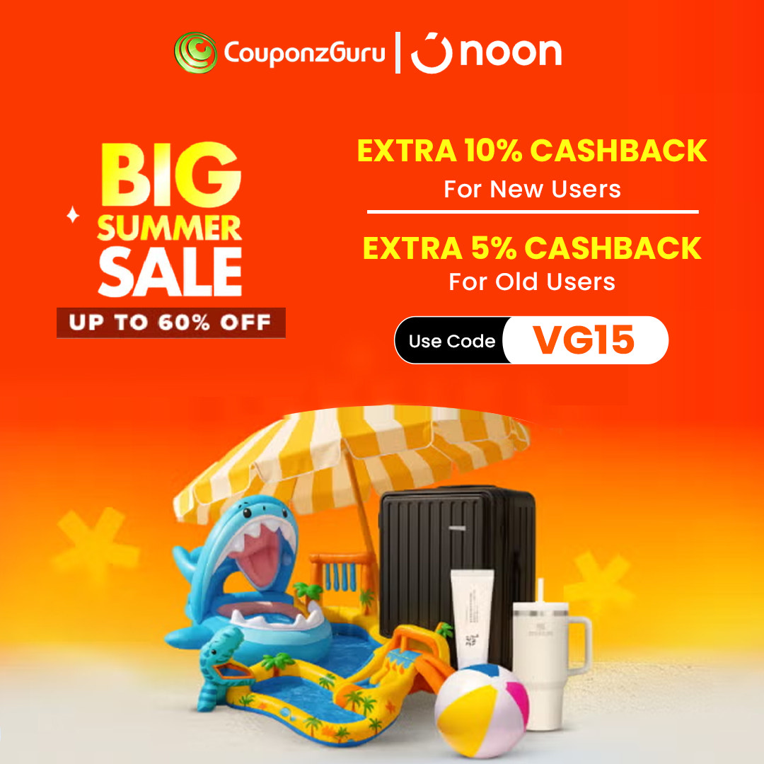Noon UAE Big Summer Sale – Extra Cashback + Up to 60% OFF!