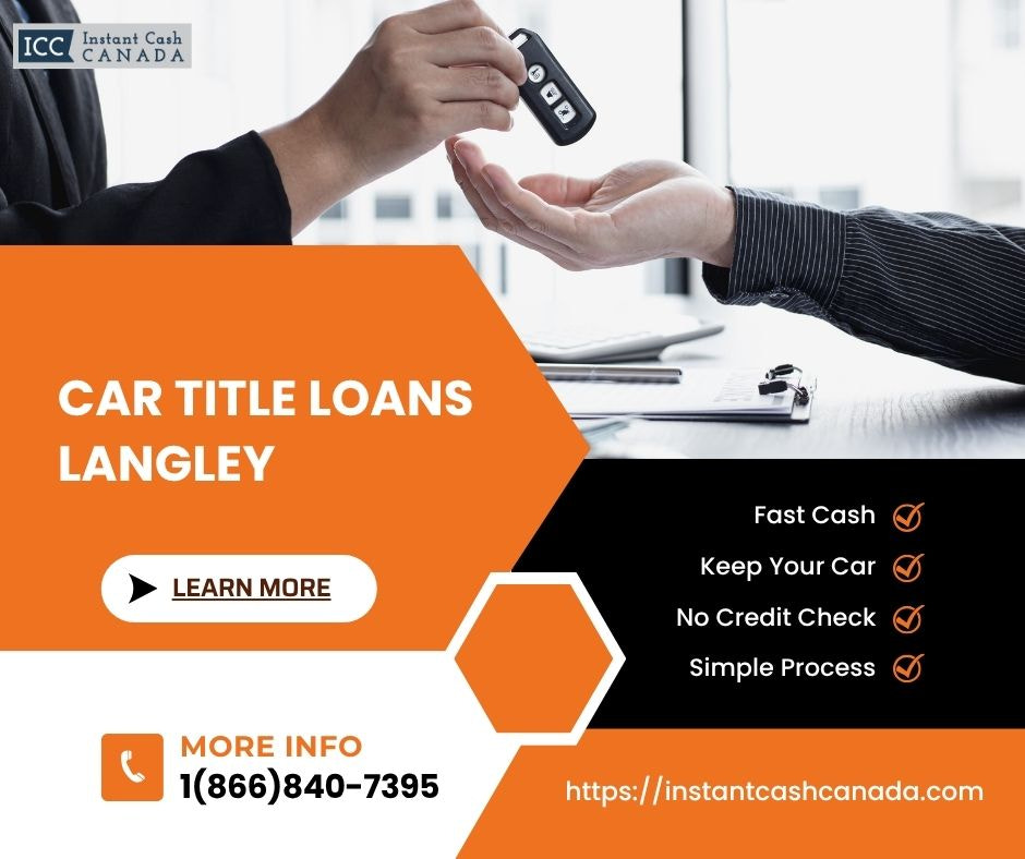 Langley Vehicle Title Loans: Quick Approval for Emergency Cash Needs