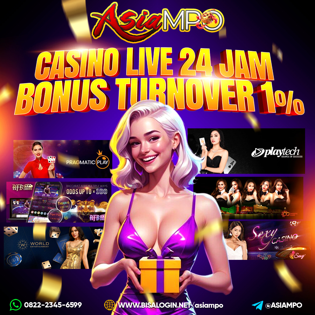 DAFTAR ASIAMPO | AGEN LIVE CASINO ONLINE 24JAM NONSTOP