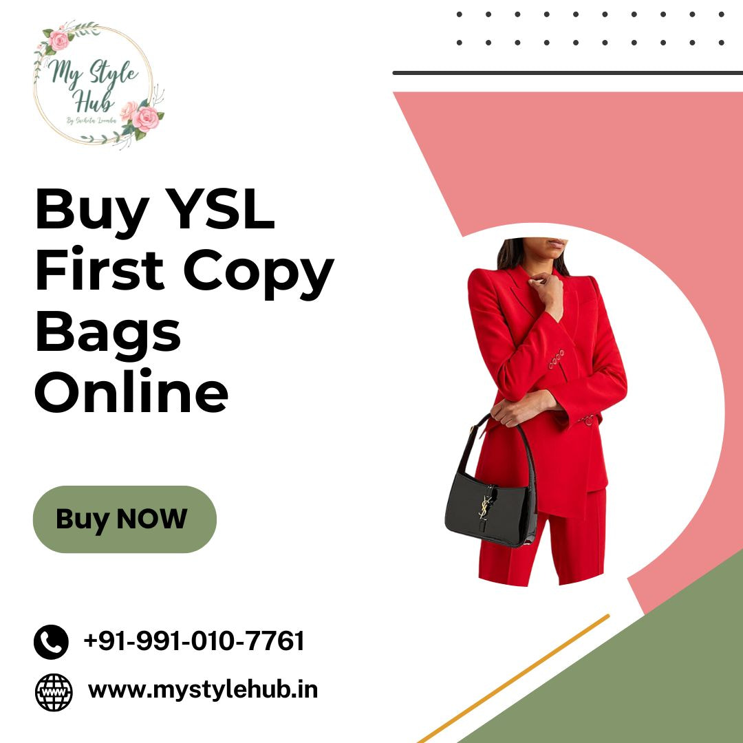 Buy YSL First Copy Bags Online