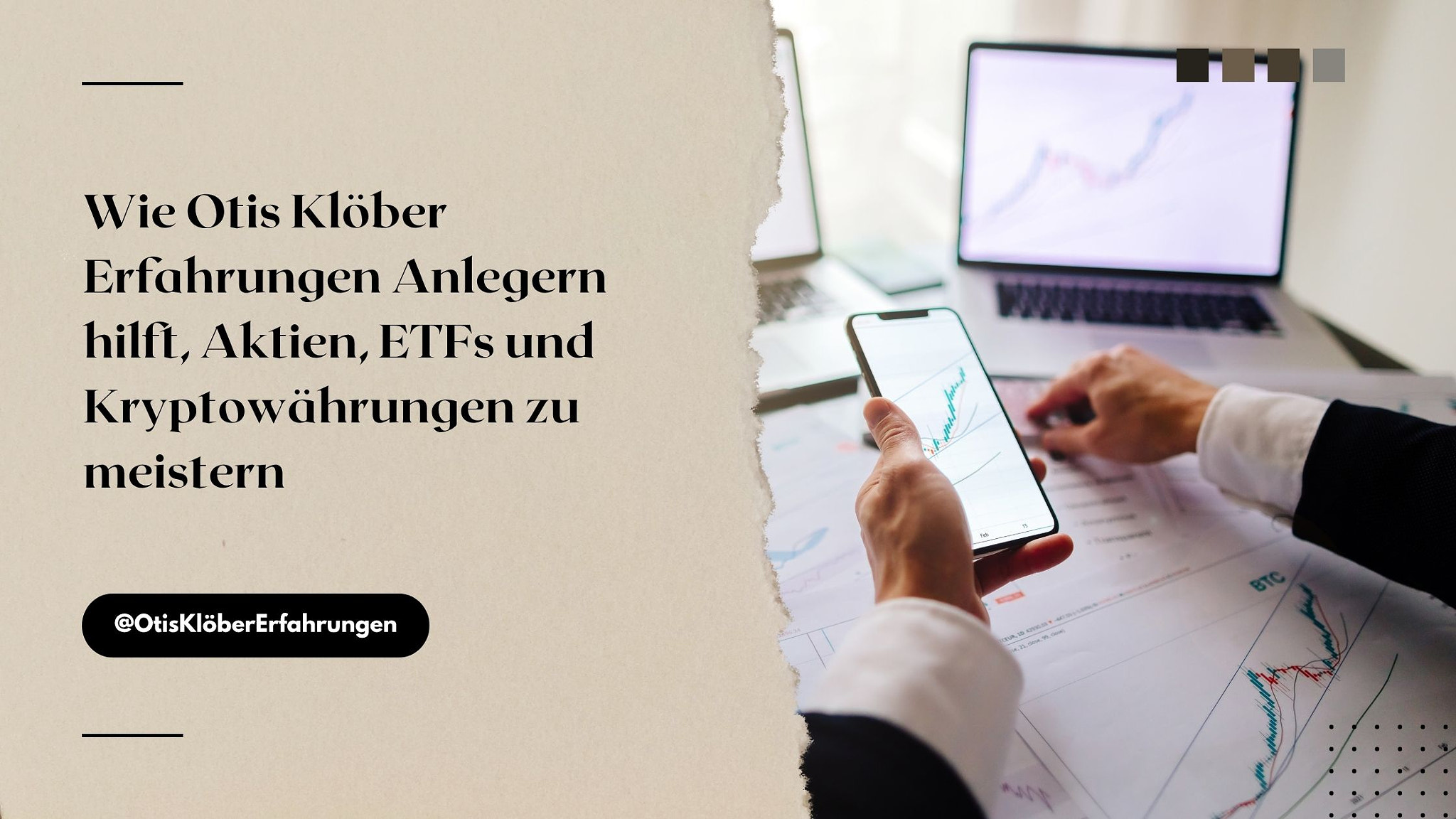 Wie Otis Klöber Erfahrungen Anlegern hilft, Aktien, ETFs und Kryptowährungen zu meistern