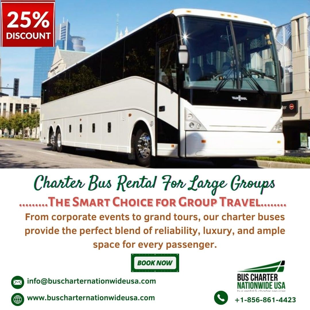 Charter Bus Rental For Large Groups  Bus Charter Nationwide USA
