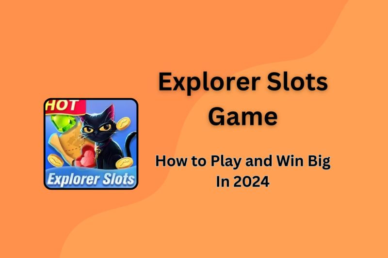 Explorer Slots Game – Play Online & Get Explorer Slots Game Download