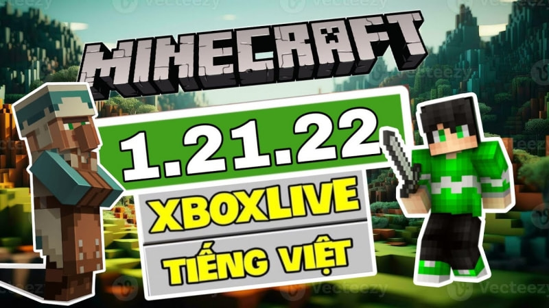 Tải Minecraft 1.21.22 APK Chính Thức Có Tiếng Việt Cho Android