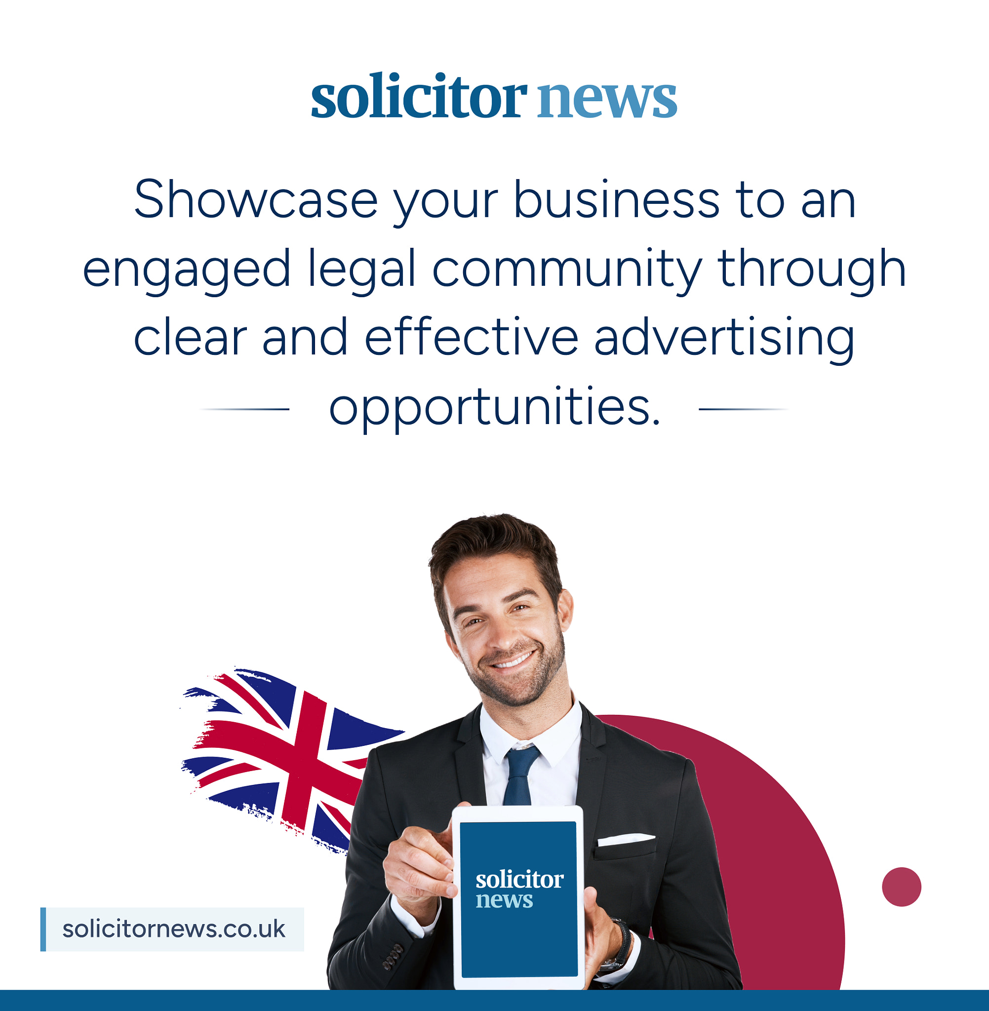 Reach the UK legal audience with powerful ads