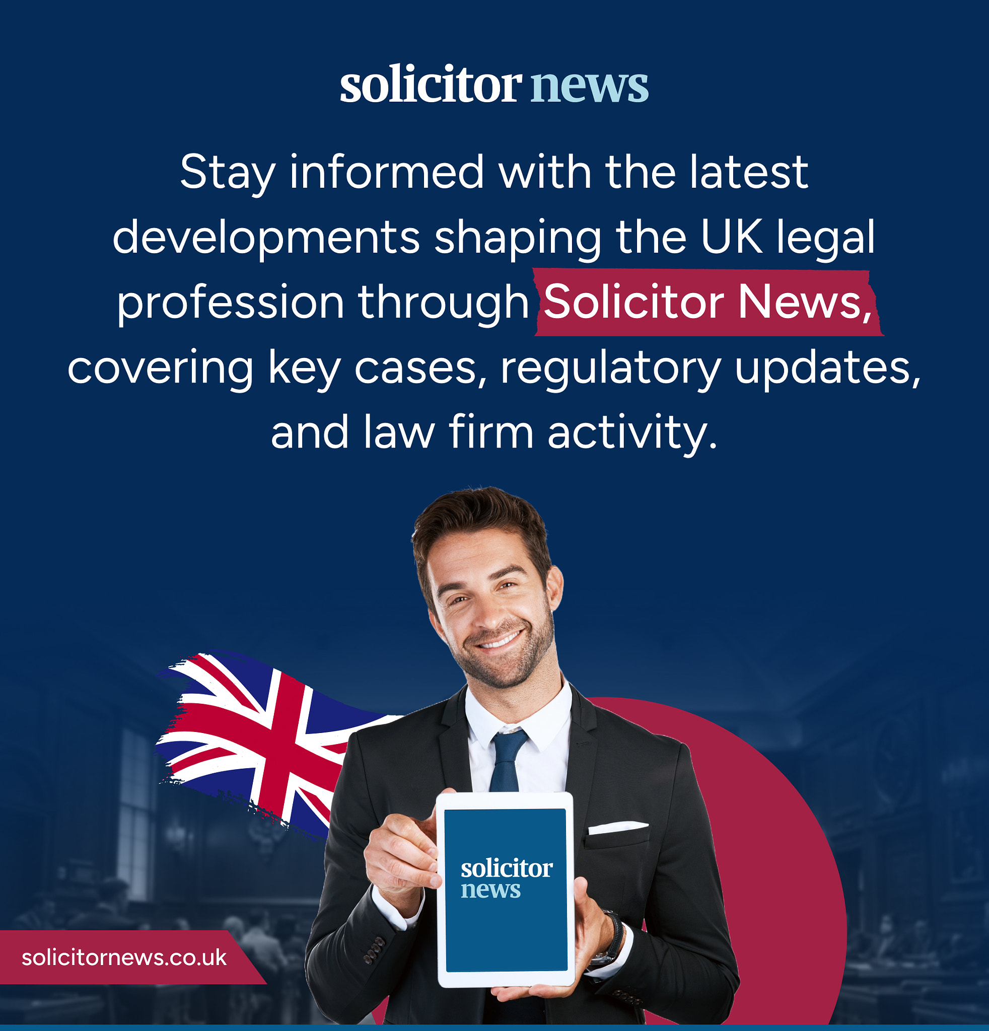 Solicitor News: UK legal updates that matter