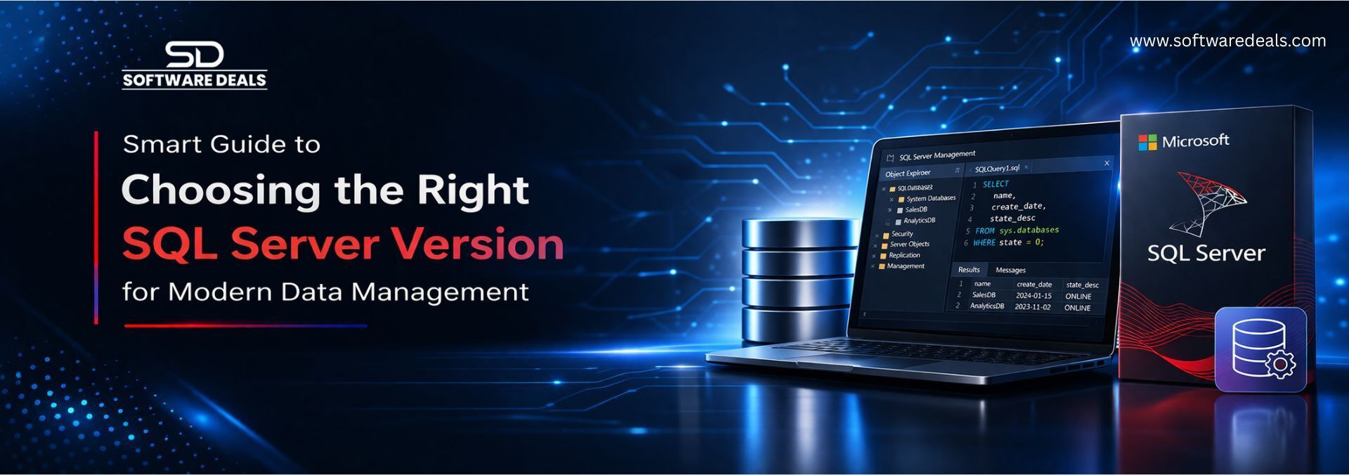 Choose the Right SQL Server Version for Modern Data Management