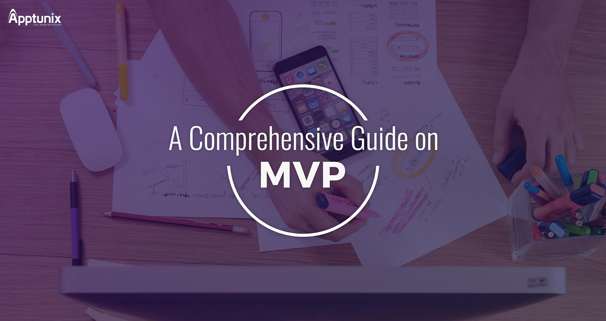 A Comprehensive Guide on MVP